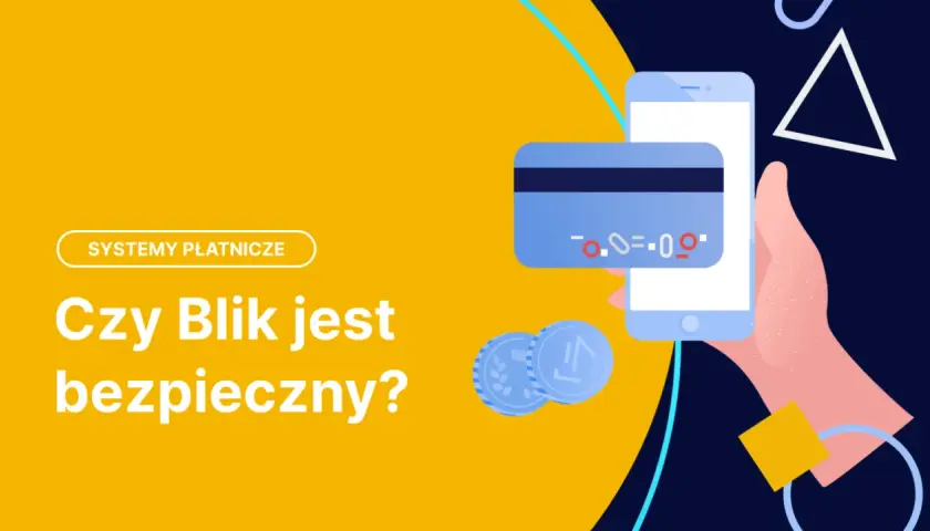 Grafika przedstawia smartfon z kartą płatniczą i monetami, sugerując bezpieczeństwo płatności BLIK.