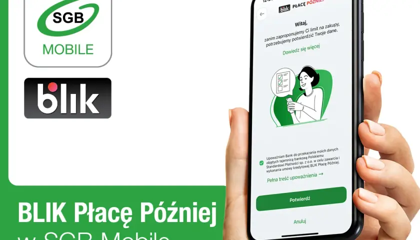 SGB Mobile oferuje BLIK Płacę Później. Na ekranie telefonu widać aplikację z opcją potwierdzenia danych.